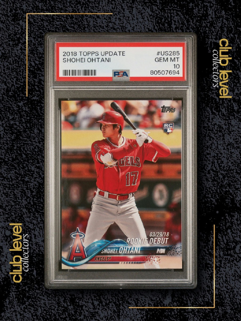 2018 Topps Update Shohei Ohtani #US285 RC PSA 10